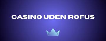 Online Casino Uden om Rufus Find De Bedste Spilmuligheder
