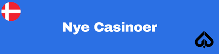 Nye online casinoer Oplev Det Bedste i 2023